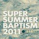 Super Summer Baptism Promo