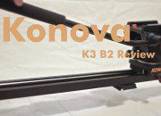 Konova K3B2 Review