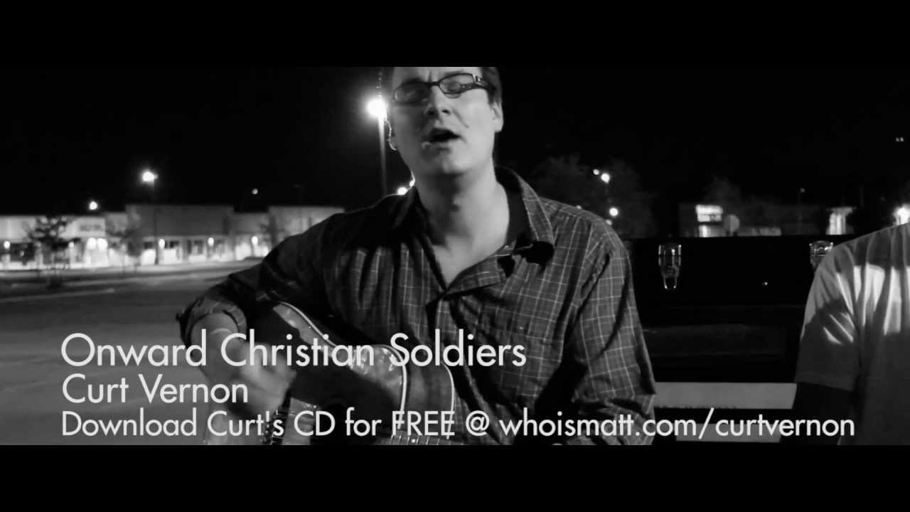 Onward Christian Soldiers // Curt Vernon Live // The Parking Lot Sessions