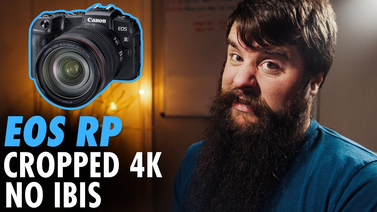Canon's EOS RP Video Specs from a Sony User's Perspective