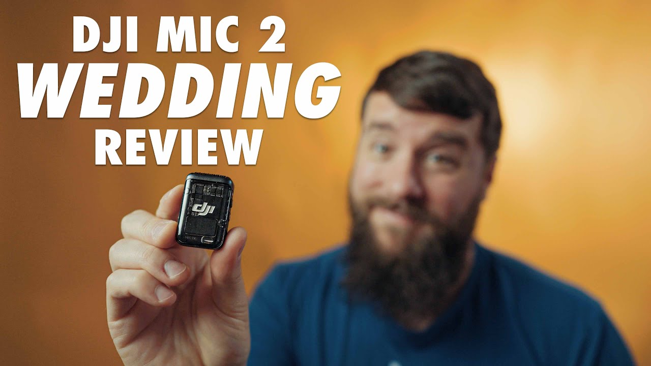 DJI Mic 2 Review For Wedding Filmmakers