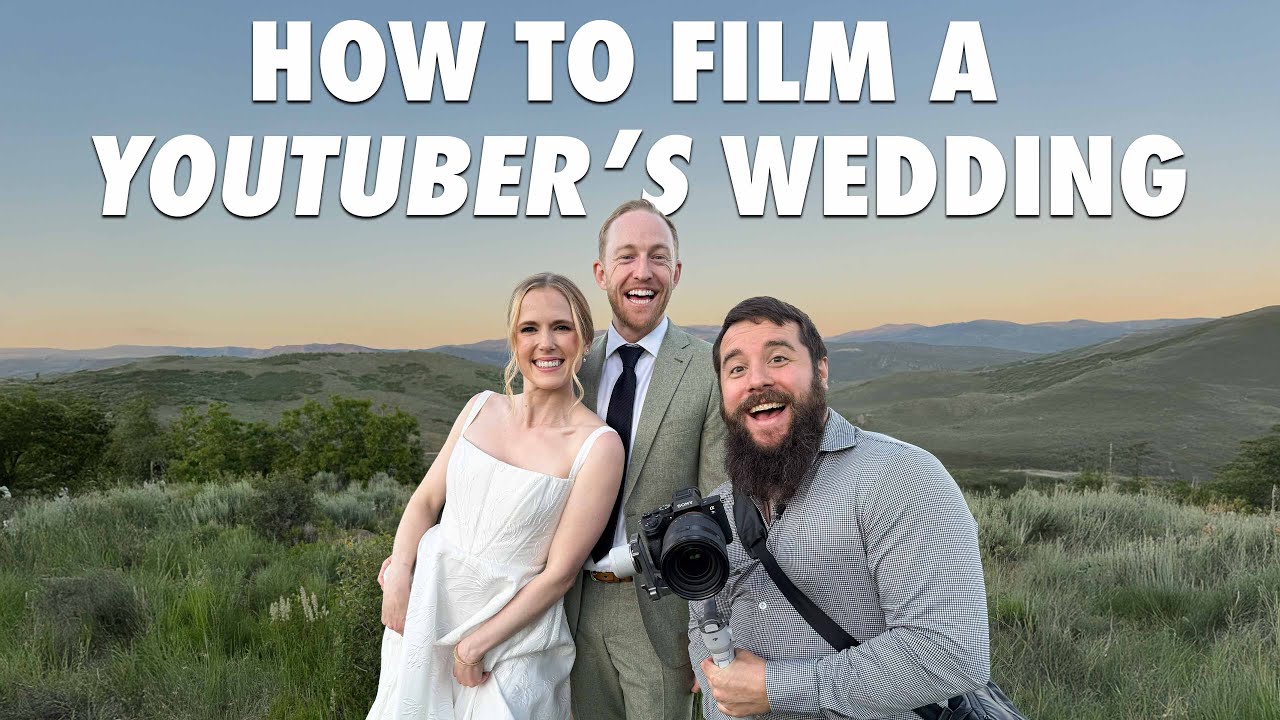 How To Film A YOUTUBER'S Wedding - Behind The Scenes