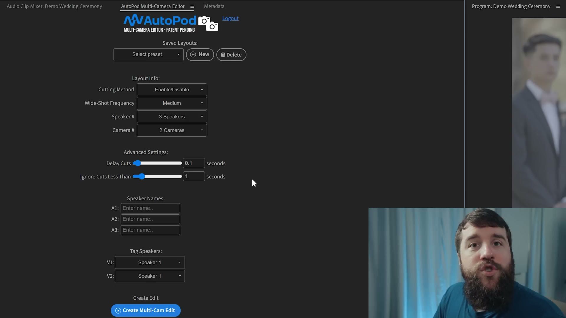 The full AutoPod Multi-Camera Editor panel showing 3 Speakers, 2 Cameras, Delay Cuts at 0.1 seconds and Ignore Cuts Less Than at 1 second