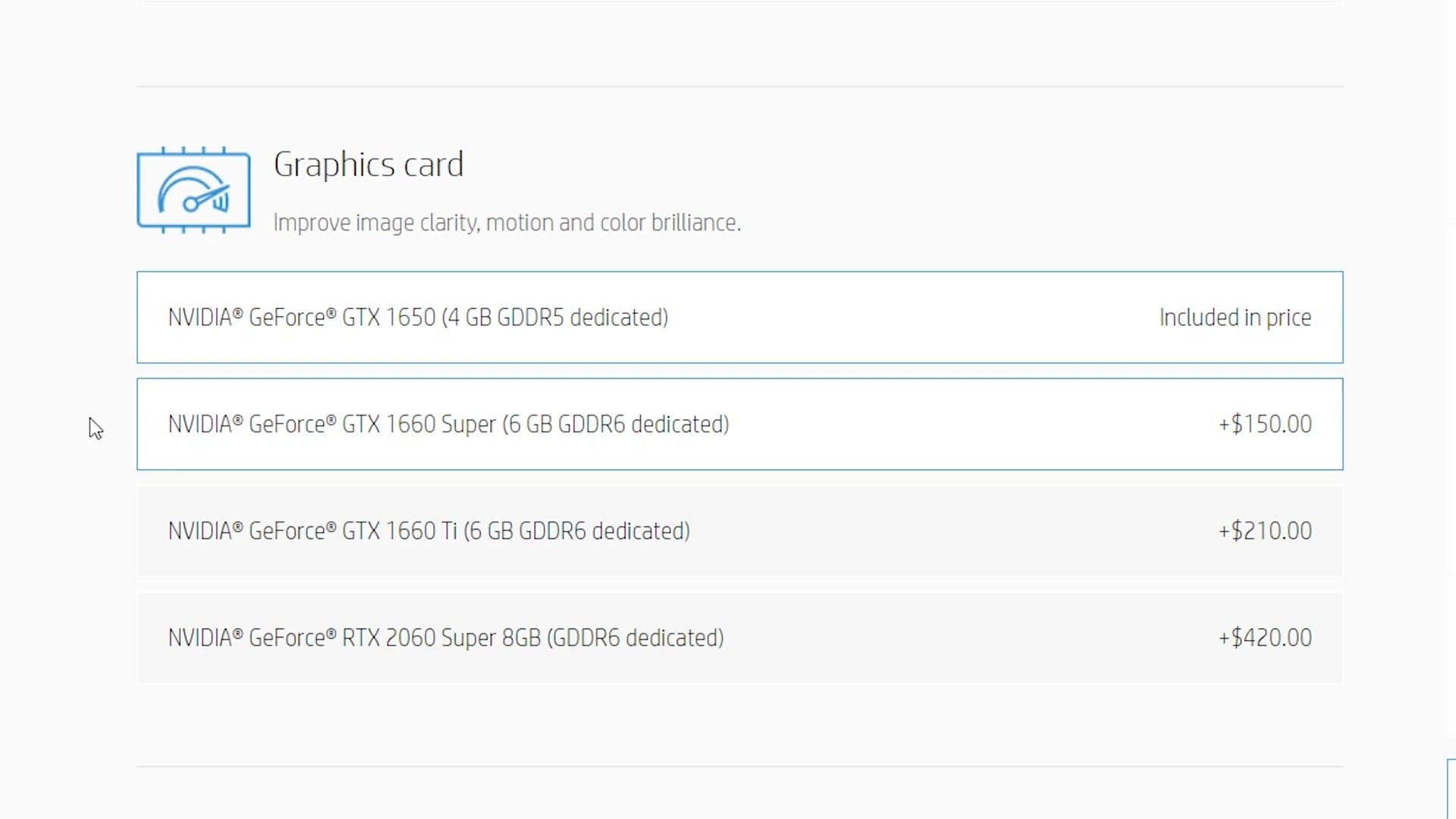 HP's configurator showing graphics card options: GTX 1650 included, GTX 1660 Super for $150 more, GTX 1660 Ti for $210 more and RTX 2060 Super for $420 more