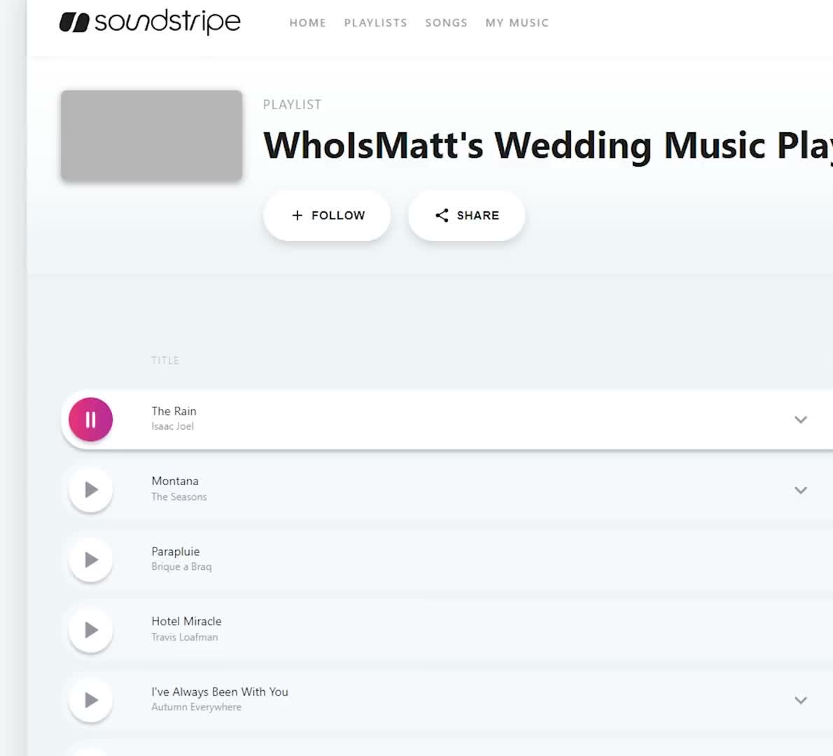 The Soundstripe web player showing WhoIsMatt's Wedding Music Playlist with the first five ambient tracks listed by title and artist