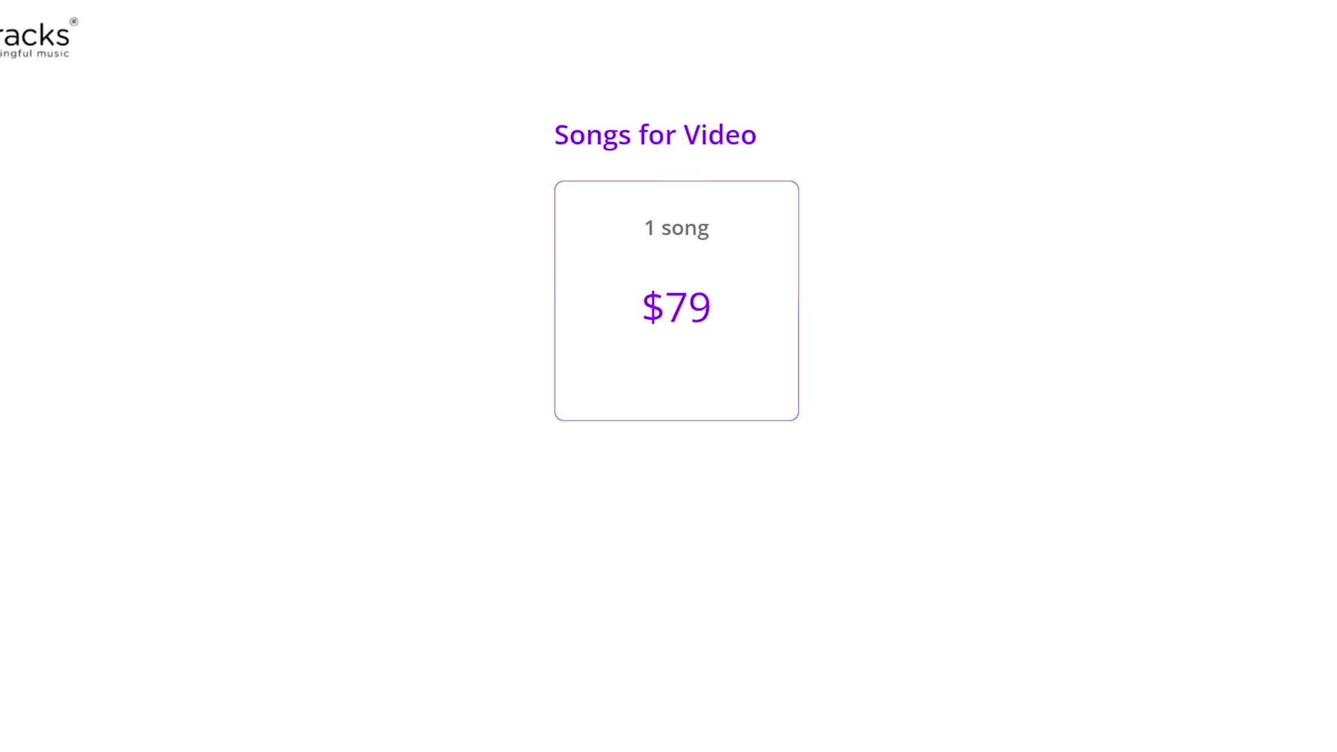 Tracks Music pricing page showing 79 dollars for one song