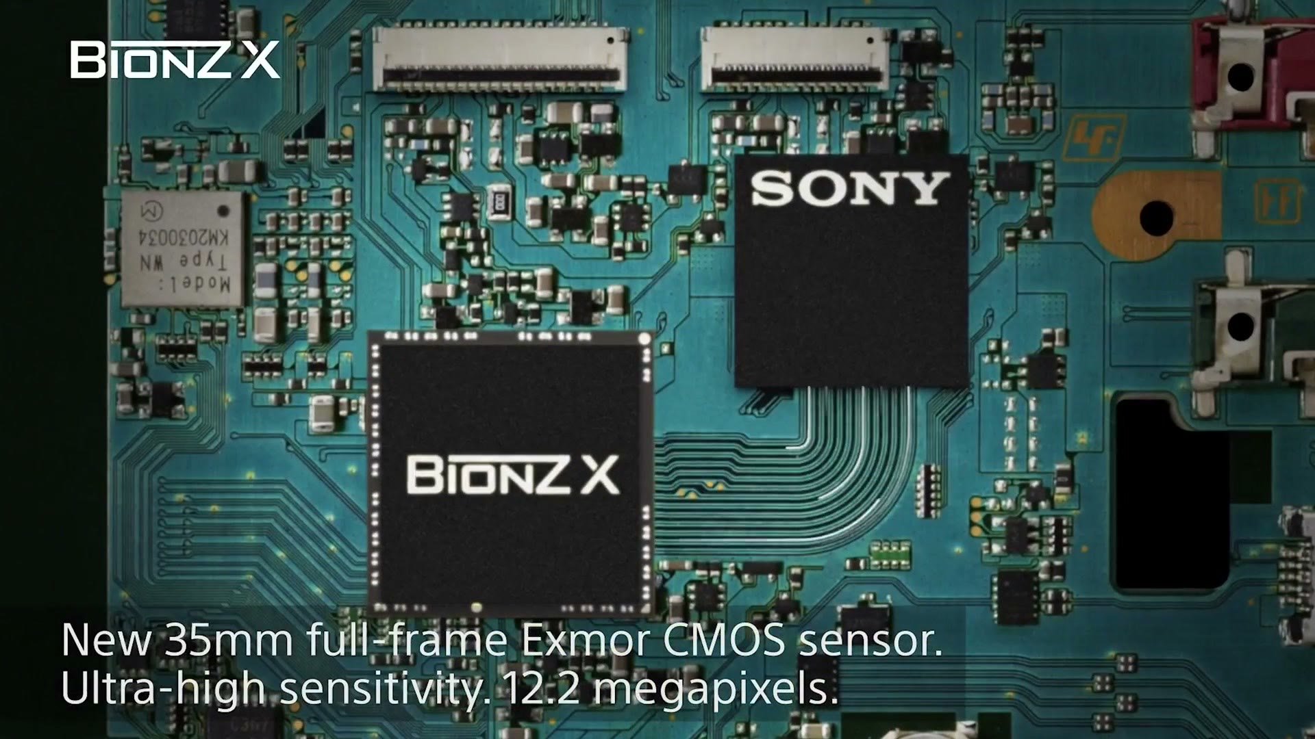 Sony marketing slide showing a BIONZ X processor on a green circuit board with text reading new 35mm full frame Exmor CMOS sensor, ultra high sensitivity, 12.2 megapixels