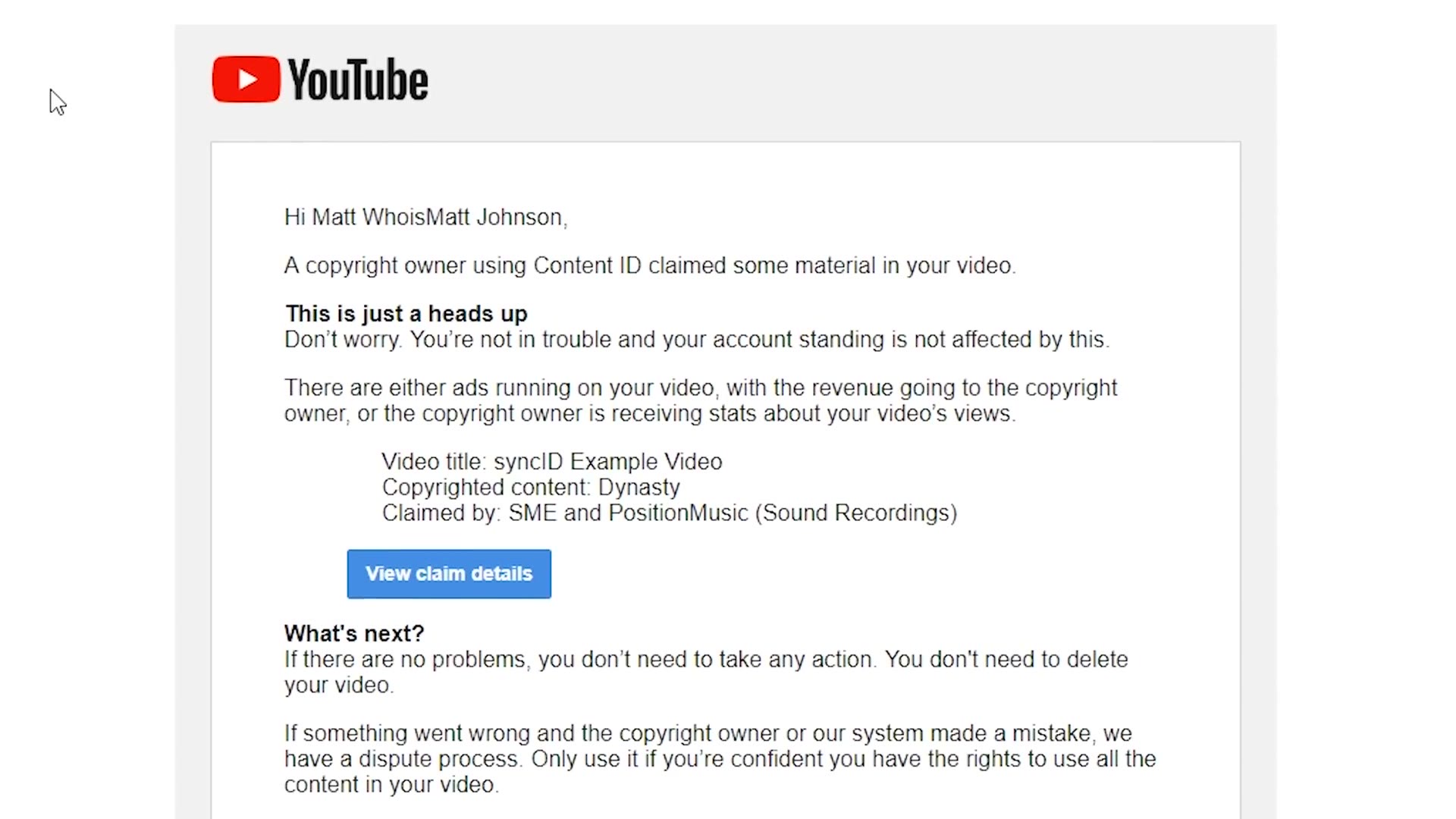 A YouTube email saying a copyright owner using Content ID claimed material in the video, listing the song and the claiming rights holders