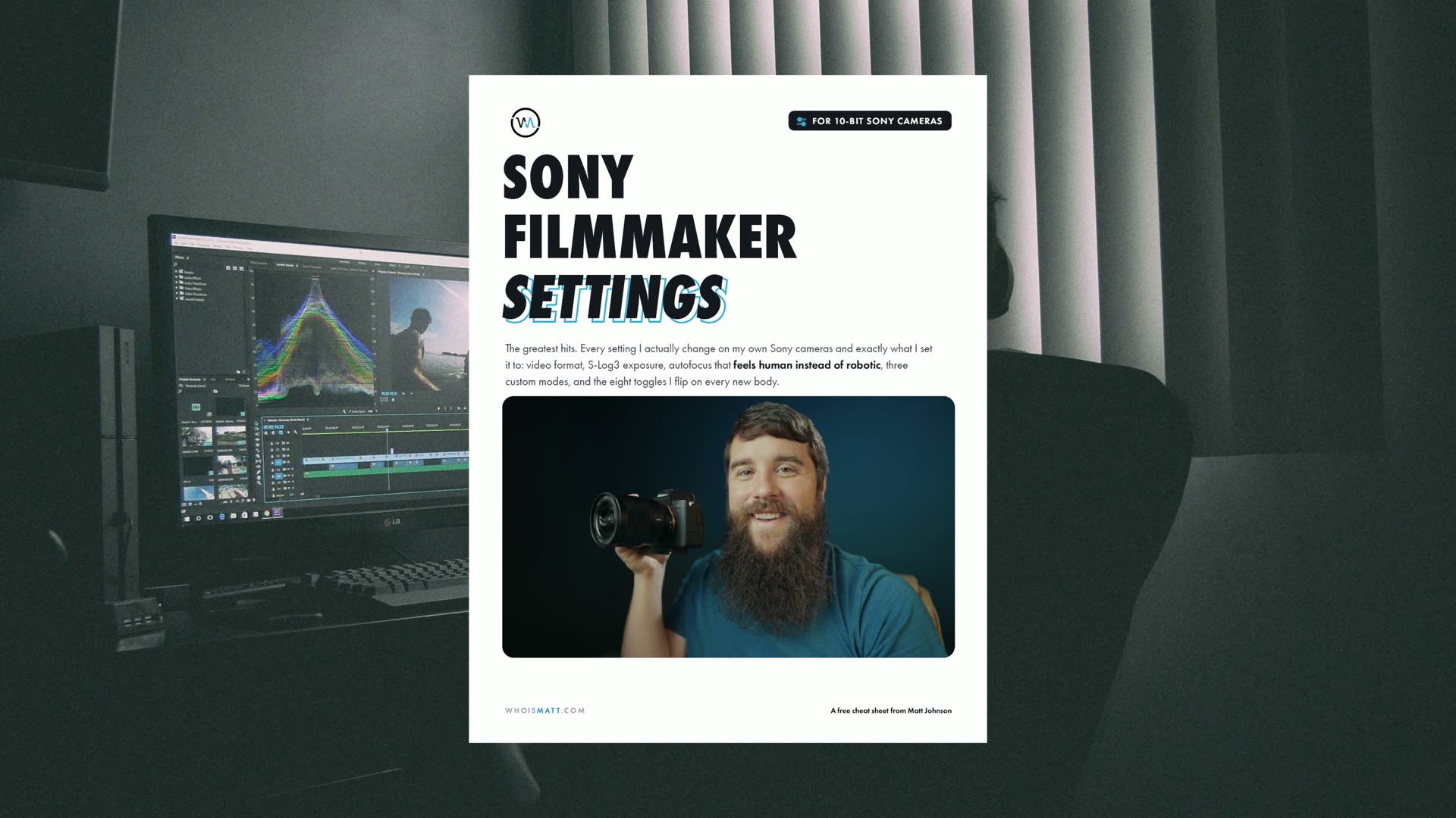 Cover of Matt Johnson's free Sony Filmmaker Settings cheat sheet